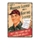 River's Edge Marriage/hunting License Sign 1455