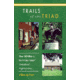 Trails Of The Triad, Allen De Hart, Publisher - John F. Blair