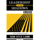 Viking Tactics Leadership in the Shadows Book VTAC-LITS