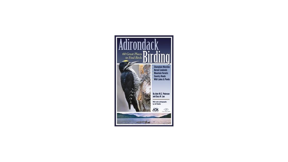 Adirondack Birding, Peterson, Lee &amp; Nadler, Publisher - Adirondack Mtn Club