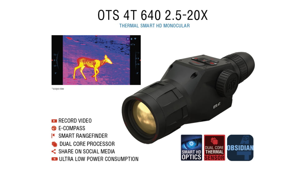 ATN OTS 4T, 2.5-25x, 640x480, Thermal Viewer w/ Full HD Video rec, WiFi, Smooth zoom, iOS/Android Controlling App, Black, TIMNO4643A