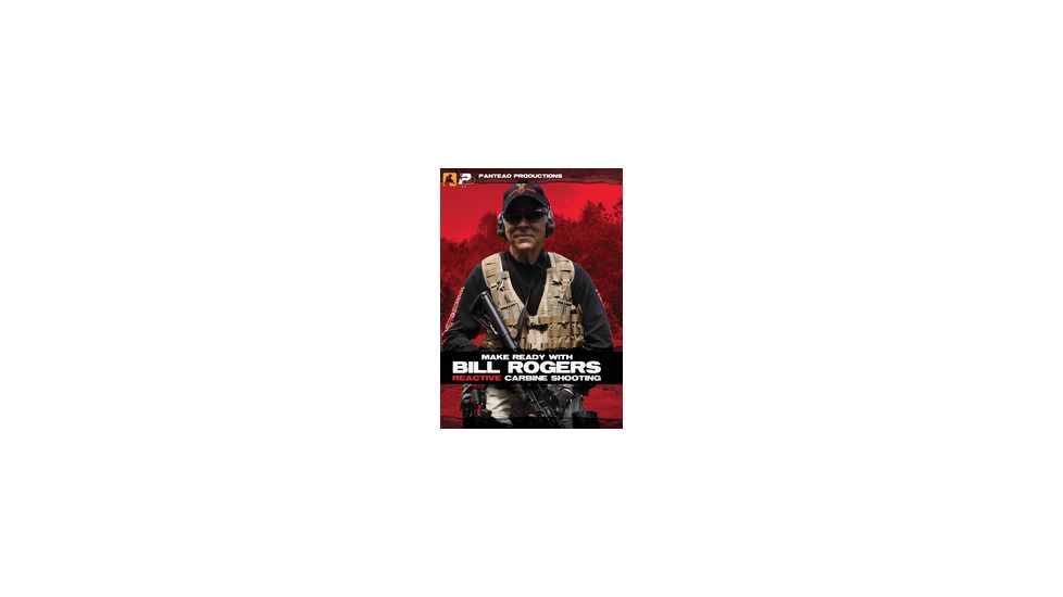 Panteao Productions Make Ready with Bill Rogers: Reactive Carbine Shooting DVD PMR027