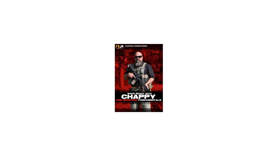 Panteao Productions Make Ready with Chappy, CQB Shooting Fundamentals DVD PMR037