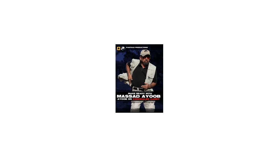 Panteao Productions Make Ready with Massad Ayoob - Ayoob on Concealed Carry PMR044