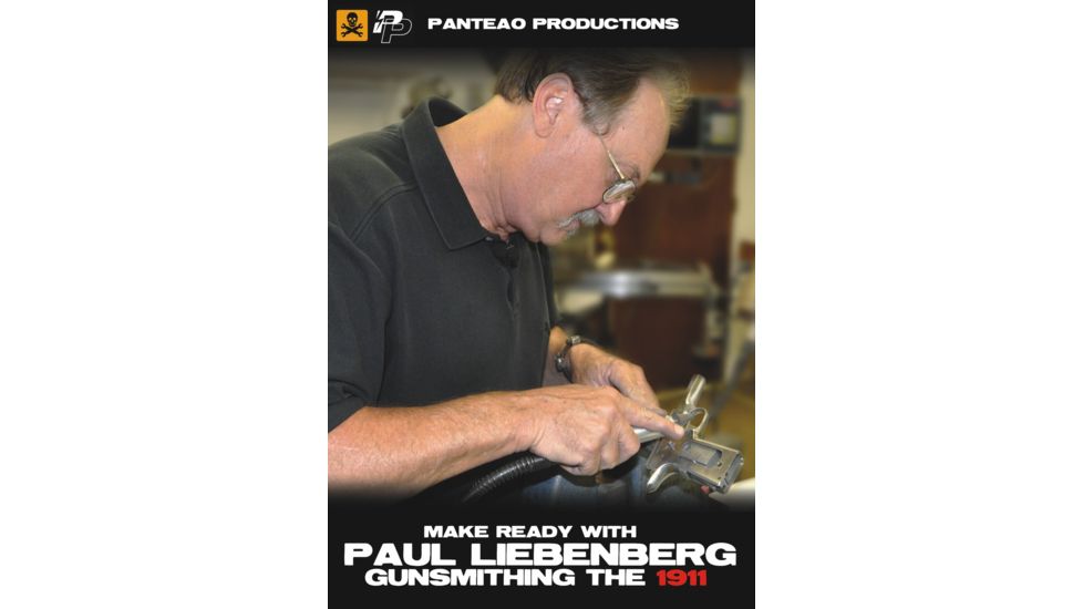 Panteao Productions Pmr026 Make Ready With Paul Liebenberg Gunsmithing The 1911