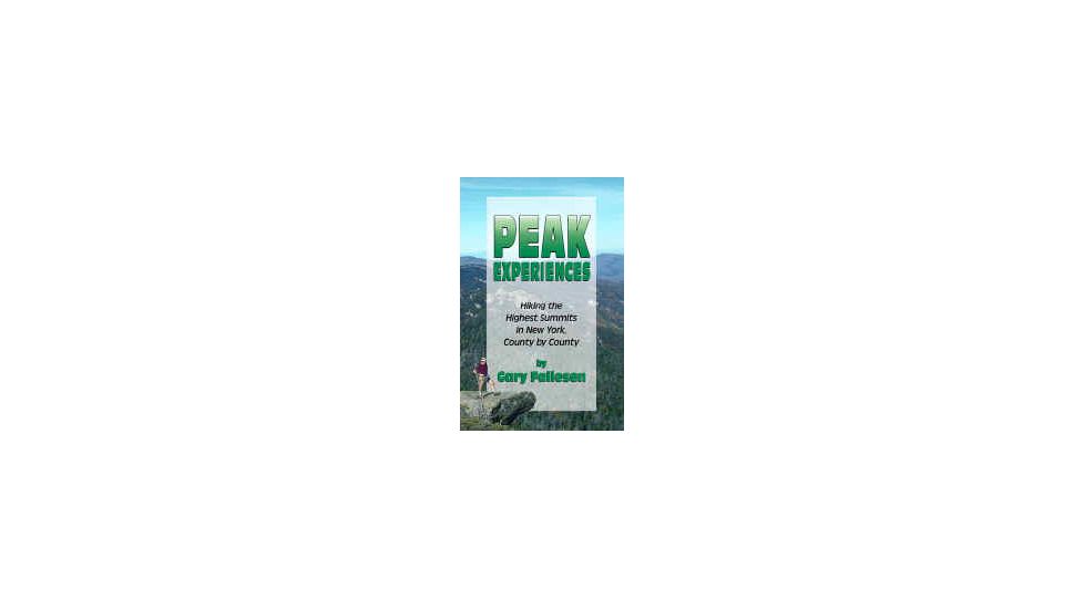 Peak Experiences Hike Nysummit, Gary Fallesen, Publisher - Footprint Press