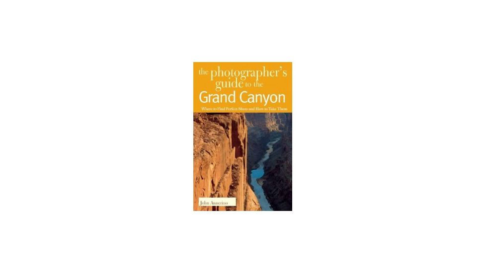 Photogrphers Gd To Grand Canyo, Lori Lee, Publisher - W.w. Norton &amp; Co