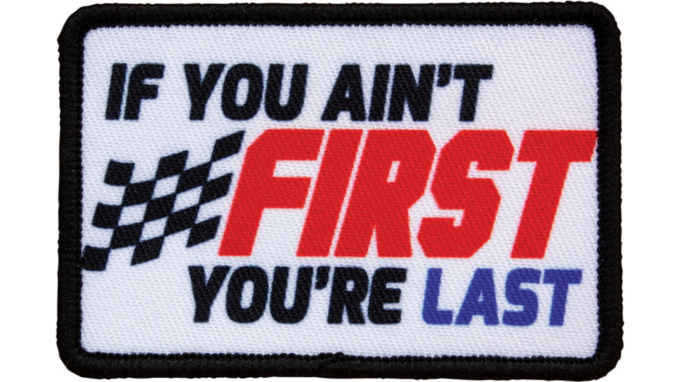 Red Rock Outdoor Gear Morale Patch, If You Ain't First You're Last, 97-049
