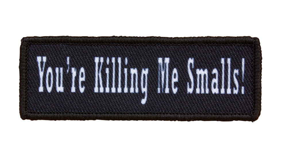 Red Rock Outdoor Gear Morale Patch, You're Killing Me Smalls, 97-037