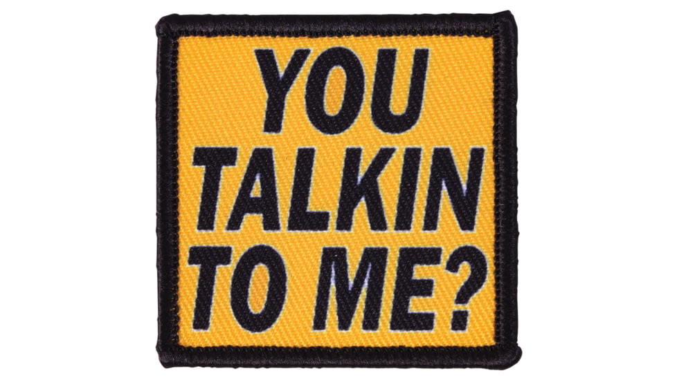Red Rock Outdoor Gear Morale Patch, You Talkin To Me, 97-084