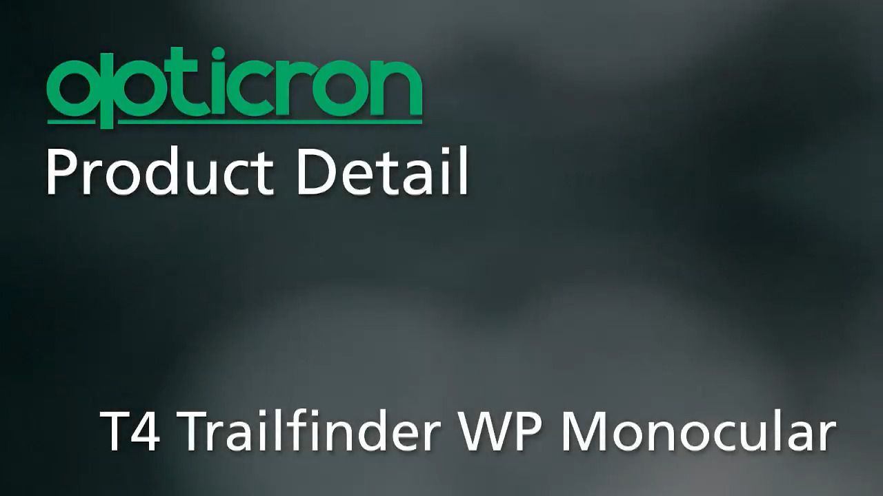 opplanet opticron t4 trailfinder wp monocular detail video